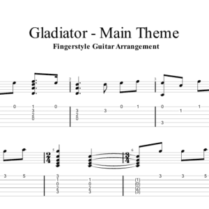 Gladiator - Main Theme - Fingerstyle Guitar Tab (PDF)